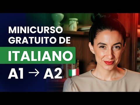 ITALIAN FOR BEGINNERS: Mini-Course A1-A2 [FREE]