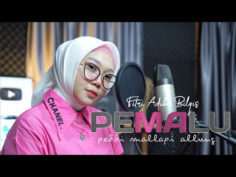 Peddi Mallapi Allung - Fitri Adiba Bilqis || Karya Fadly Patiroy (Cover)