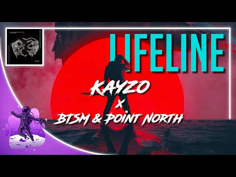 [LYRICS] KAYZO x Black Tiger Sex Machine - Lifeline (ft. Point North)