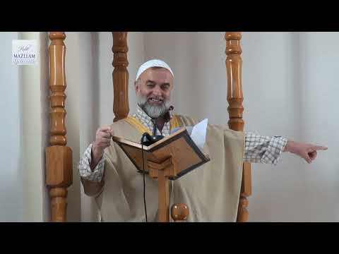 Dëgjoje dhe merri këto këshilla! - Hoxhë Mazllam Mazllami