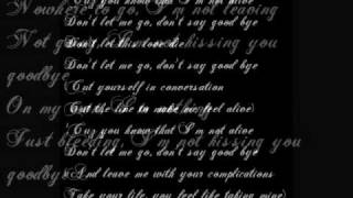 Kissing You GoodBye By. The Used (With Lyrics)