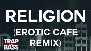 Black Tiger Sex Machine &amp; Lektrique - Religion (Erotic Cafe&#39; Remix)