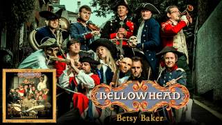 Bellowhead - Betsy Baker