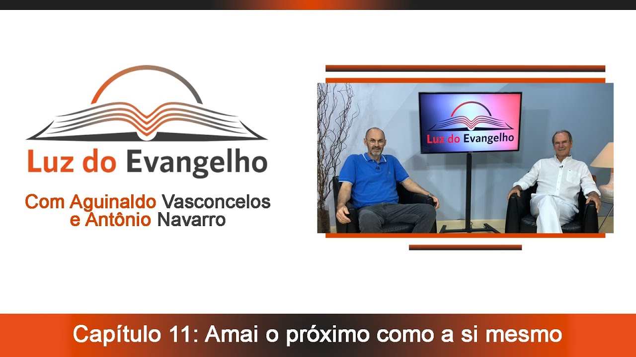 Capítulo 11-Amai o próximo como a Si mesmo. #13