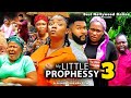 MY LITTLE PROPHECY SEASON 3 (New Trending Nigerian Nollywood Movie 2023) Ekene Umenwa