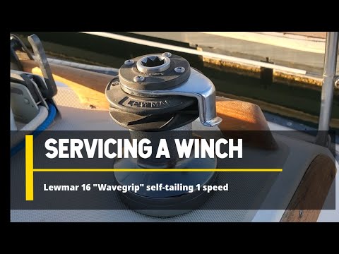 Lewmar Wavegrip Self Tailing Winch: Servicing and Pawls Spring Replacement.