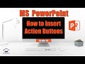 Trick To Create Interactive Presentations: How to Use Action Buttons in PowerPoint