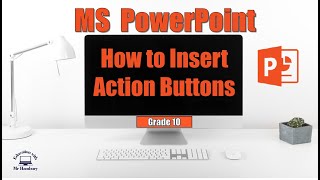 Trick To Create Interactive Presentations: How to Use Action Buttons in PowerPoint