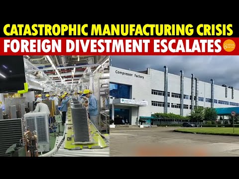 China's Catastrophic Manufacturing Crisis: Foreign Divestment Escalates, EU & US Strike Back