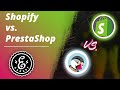Shopify Vs PrestaShop Vergleich Der Shopsysteme Onlineshops Im Vergleich