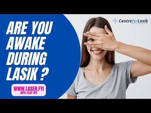 2nd YouTube video about are you awake during lasik