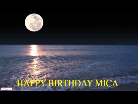 Mica  Moon La Luna - Happy Birthday