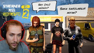 TAKİPÇİLERİM SOKAKTA BENİMLE FOTO ÇEKİNDİ ! STREAMER LIFE SIMULATOR 2 (2. BÖLÜM)