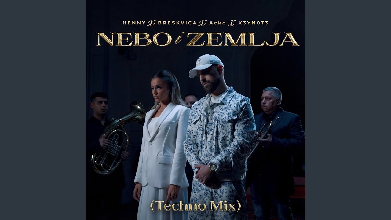 Nebo i Zemlja (Acko & K3YN0T3 Techno Mix)