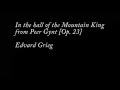 In the hall of the Mountain King - from Peer Gynt ...