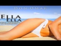 Ella Ella (Official Preview) - Don Omar Ft. Zion y ...