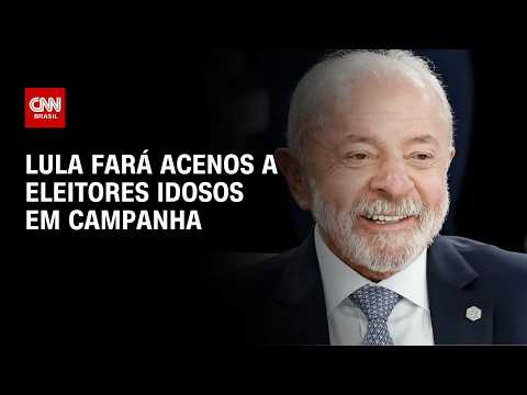 Eleições 2026: Lula fará acenos a eleitores idosos em campanha presidencial | CNN 360°