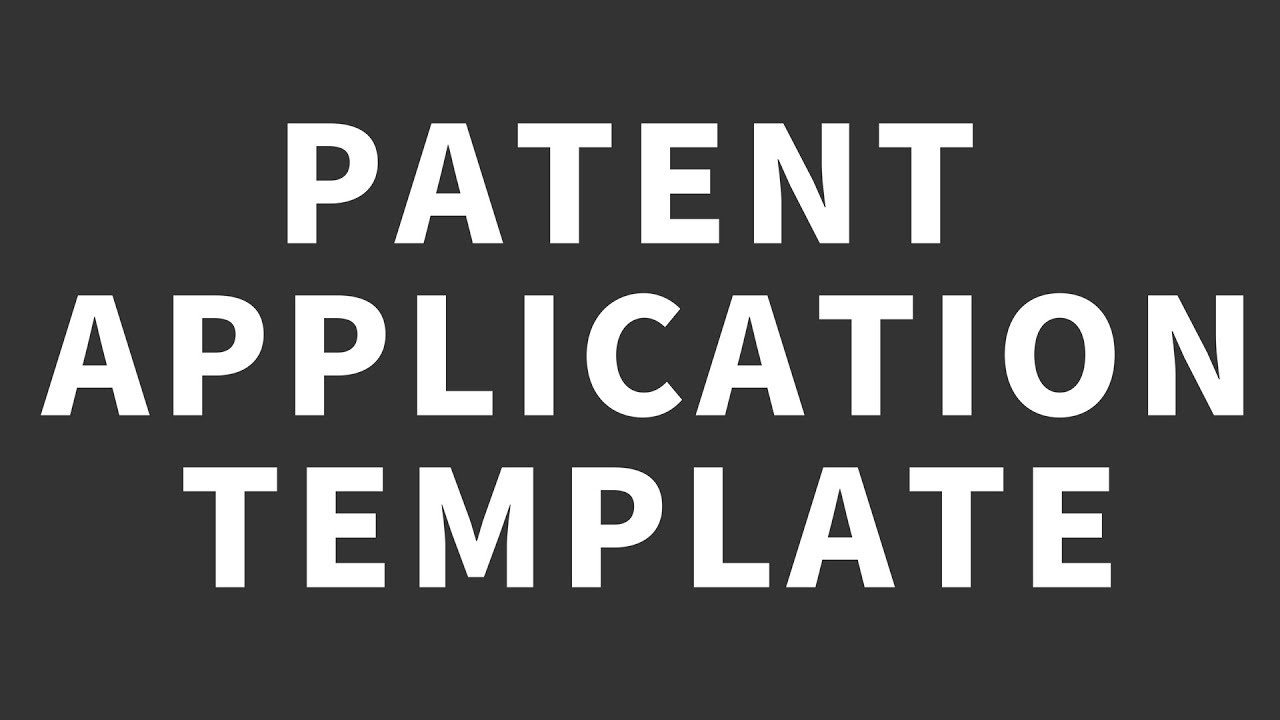 Create Patent Application Template