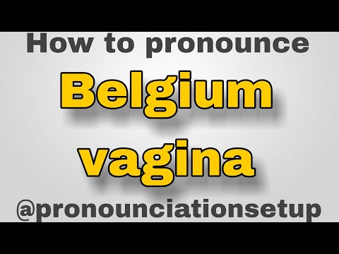 How to pronounce Belgium vagina #britishaccent #americanaccent  #accenttraining