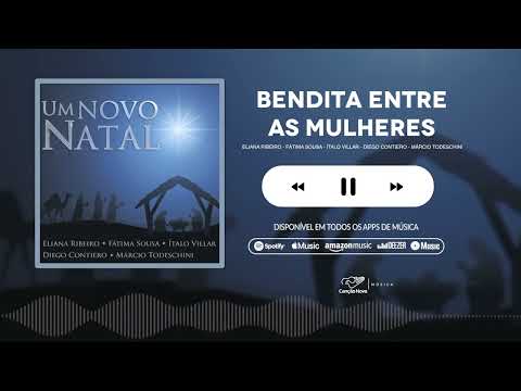 Bendita Entre as Mulheres | CD Um Novo Natal