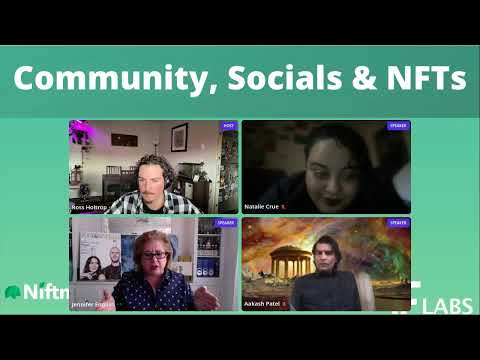 NFTs for Brands Day-Community, Social, & NFT’s with Natalie Crue, Aakash Patel & Jennifer