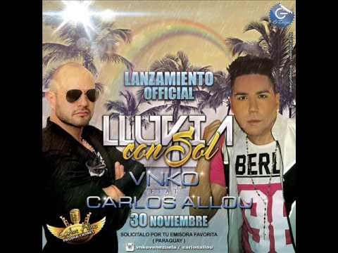 Yoel Vnko Feat Carlos Allou - Lluvia con Sol