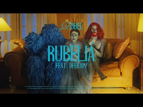 Rubel - Rubelía (feat. Deekapz)