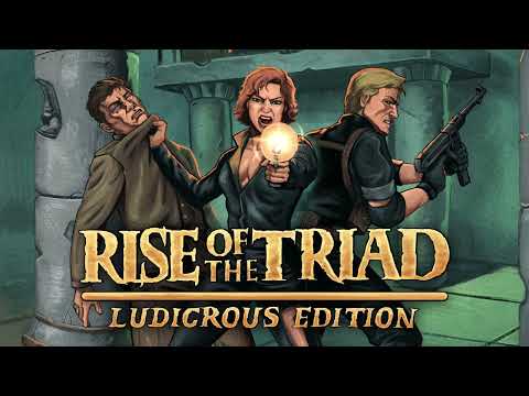 RetrOS special-Review of Rise of the Triad: Ludicrous Edition (PC)
