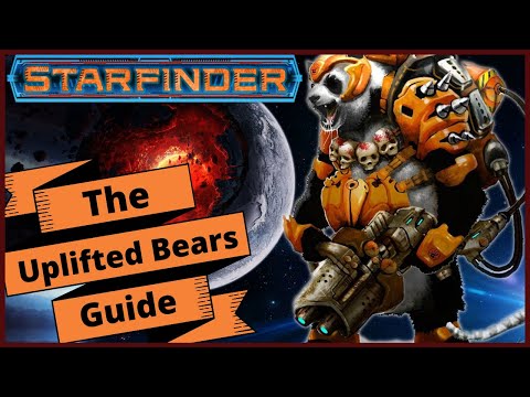 Telepathic Cybernetic Bears: Starfinder Lore