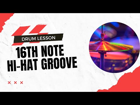 16th Note Hi-Hat Groove - Drum Lesson