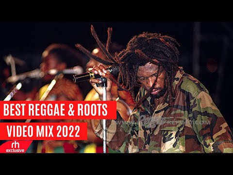 BEST OF REGGAE & ROOTS SONGS MIX 2022 VIDEO MIX DJ DOGO REGGAE MIX /RH EXCLUSIVE