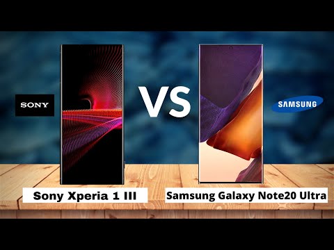 Sony Xperia 1 III  VS  Samsung Galaxy Note20 Ultra 5G