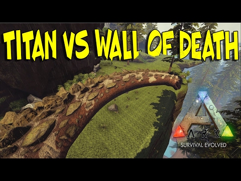"TITAN VS WALL OF DEATH RAID" - RAID CAM #1 | Ark: Survival Evolved (60fps)