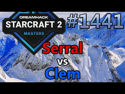 StarCraft 2 - Replay-Cast #1441 - Serral (Z) vs Clem (T) - DH Masters Winter EU Playoffs [Deutsch]