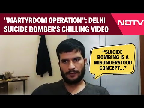 Delhi Bomber Umar Nabi Video | "Martyrdom Operation": Delhi Suicide Bomber's Chilling Video
