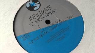 Infiltrate - C'Mon Now (Vocal Mix)