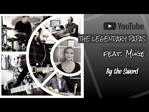 By The Sword by Slash ft. Andrew Stockdale | Legendary Papas feat. Muge FULL BAND COVER -Hi YouTube-
