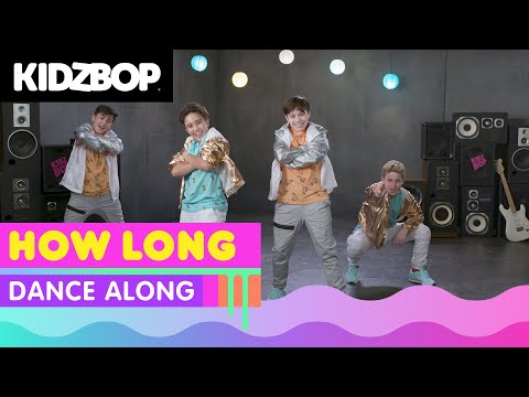 KIDZ BOP Kids – How Long (Dance Along) [KIDZ BOP 37]