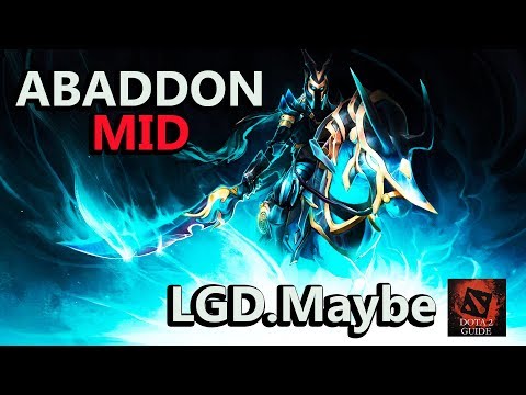 LGD.Maybe - Abaddon MID New Meta - Gameplay Dota 2 patch 7 20 - DOTA 2 GUIDE