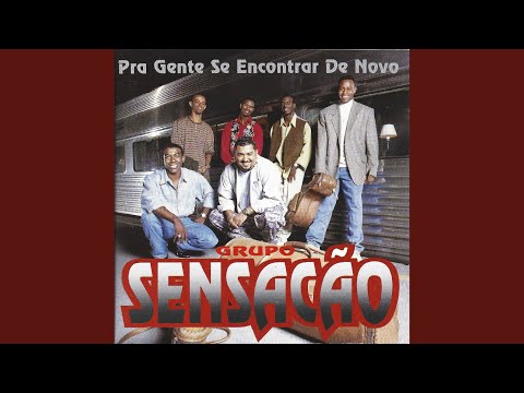 Samba no pé - Sensação