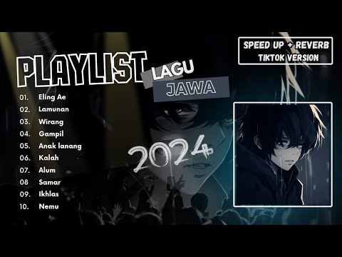 Eling Ae Full Album Lagu Jawa Speed Up & Reverb || Lagu Jawa Viral Tiktok 2024