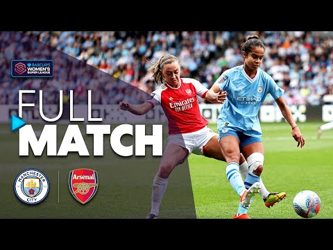⏪ Full Match Replay: Manchester City v Arsenal 2023-24 | Barclays WSL