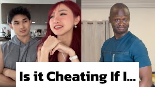 Is it Cheating if i…