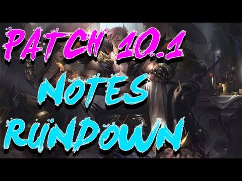 Patch 10.1 rundown - League of Legends