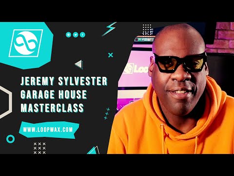 Jeremy Sylvester - Garage House  Masterclass (Ableton Live )