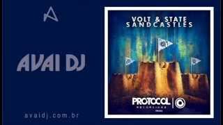 Volt &amp; State - Sandcastles (Original Mix)