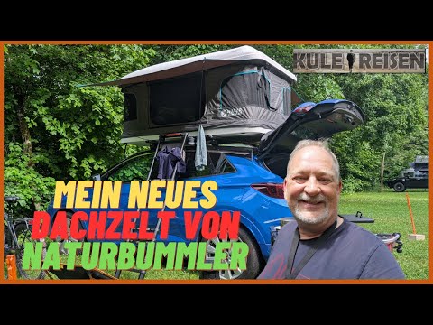 Mein neues Dachzelt von Naturbummler- Schneller Aufbau Mehr Freiheit
