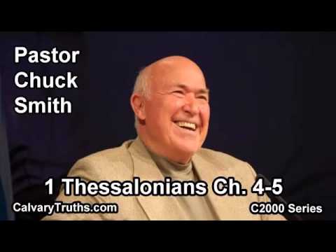 52 1 Thessalonians 4-5 - Pastor Chuck Smith - C2000 Series