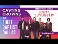 Casting Crowns | "The Promise" | September 19, 2021