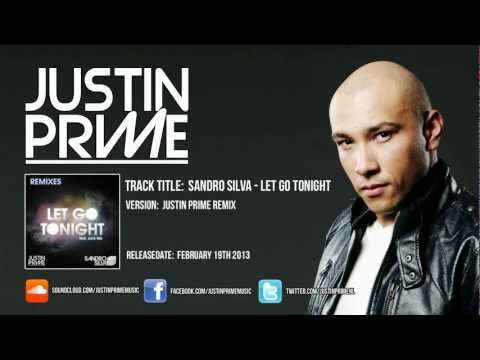 Sandro Silva ft. Jack Miz - Let go tonight (Justin Prime remix)
